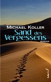 Sand des Vergessens: Roman (eBook, ePUB)