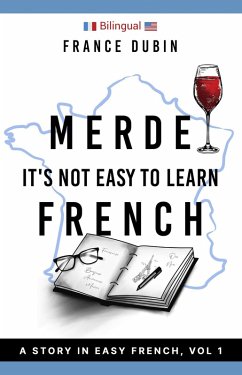 Cover Merde, It's Not Easy to Learn French (The Merde Trilogy, #1) (eBook, ePUB)
