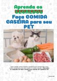 Aprenda os SEGREDOS Faça Comida Caseira para seu PET (eBook, ePUB) Aprenda os SEGREDOS Faça Comida Caseira para seu PET (eBook, ePUB)