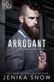 Arrogant (A Real Man, #6) (eBook, ePUB)