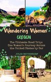 Wandering Woman: Oregon (eBook, ePUB)