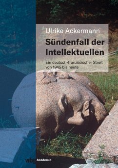 Sündenfall der Intellektuellen - Ackermann, Ulrike