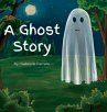 A Ghost Story - Bild 1