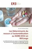Les Déterminants du recours à l'automédication au NORD-KIVU en RDCongo