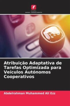 Atribuição Adaptativa de Tarefas Optimizada para Veículos Autónomos Cooperativos - Ali Ezz, Abdelrahman Muhammed