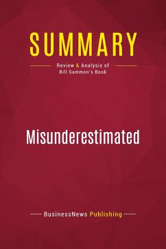 Summary: Misunderestimated - Businessnews Publishing