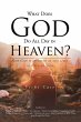 What Does God Do All Day In Heaven - Bild 1
