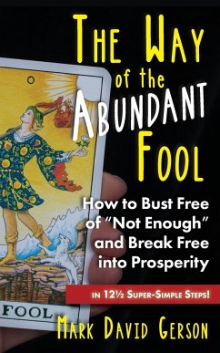 The Way of the Abundant Fool - Gerson, Mark David