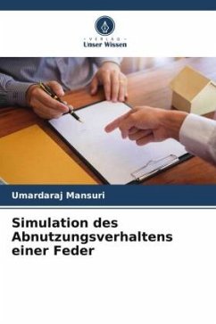 Simulation des Abnutzungsverhaltens einer Feder - Mansuri, Umardaraj