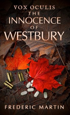 The Innocence of Westbury - Martin, Frederic