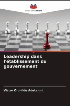 Leadership dans l'établissement du gouvernement - Adetanmi, Victor Olumide