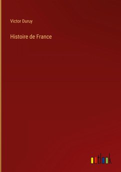 Histoire de France - Duruy, Victor