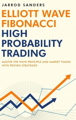 Elliott Wave - Fibonacci High Probability Trading - Sanders, Jarrod