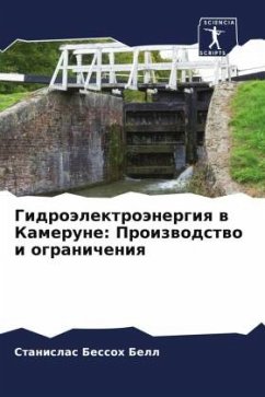 Gidroälektroänergiq w Kamerune: Proizwodstwo i ogranicheniq - Bessoh Bell, Stanislas