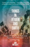 THINGS IN HEAVEN AND EARTH