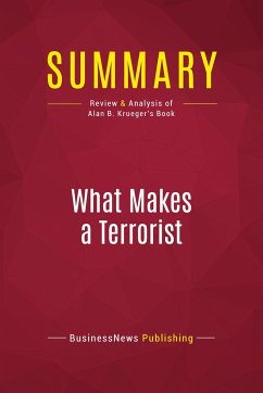 Summary: What Makes a Terrorist - Businessnews Publishing