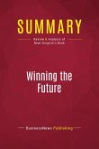 Summary: Winning the Future