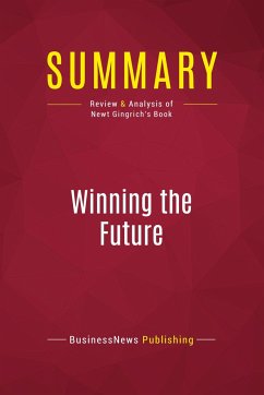 Summary: Winning the Future - Businessnews Publishing