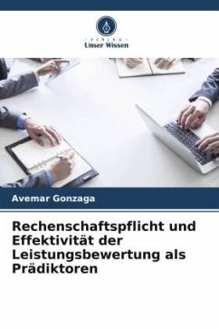 Rechenschaftspflicht und Effektivität der Leistungsbewertung als Prädiktoren - Gonzaga, Avemar