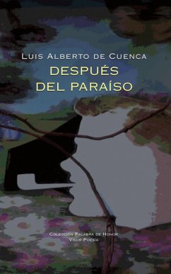 Después del paraíso - Cuenca, Luis Alberto De