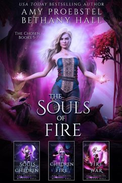 The Souls of Fire - Proebstel, Amy; Hall, Bethany