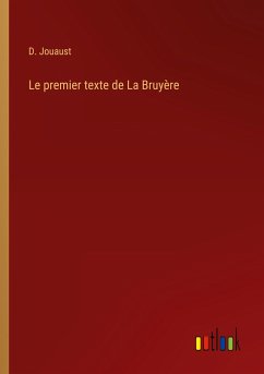Le premier texte de La Bruyère