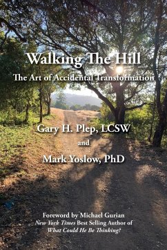 Walking The Hill - Plep, Gary Hal; Yoslow, Mark