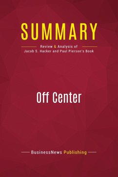 Summary: Off Center - Businessnews Publishing