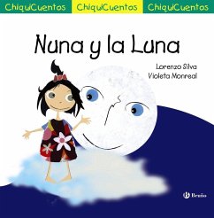 Nuna y la Luna - Silva, Lorenzo; Monreal, Violeta