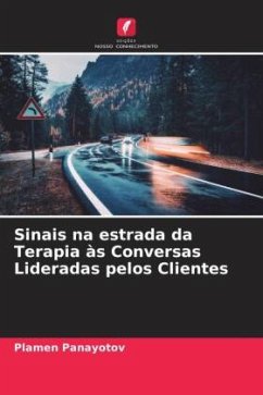 Sinais na estrada da Terapia às Conversas Lideradas pelos Clientes - Panayotov, Plamen