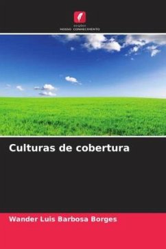 Culturas de cobertura - Barbosa Borges, Wander Luis