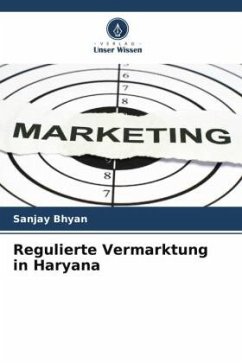 Regulierte Vermarktung in Haryana - Bhyan, Sanjay