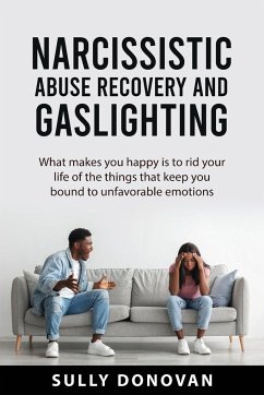 NARCISSISTIC ABUSE RECOVERY AND GASLIGHTING - Donovan, Sully