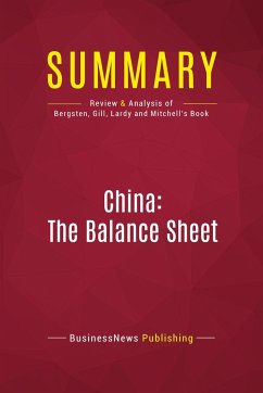 Summary: China: The Balance Sheet - Businessnews Publishing