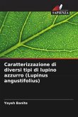 Caratterizzazione di diversi tipi di lupino azzurro (Lupinus angustifolius)