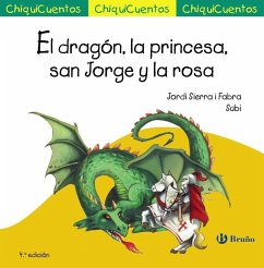 Cover El dragón, la princesa, San Jorge y la rosa
