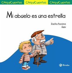 Mi abuelo es una estrella - Azcona del Castillo, Sergio; Azcona del Castillo, Sacha; Subi & Anna