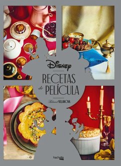 Recetas de película : Disney - Villanova, Thibaud