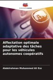 Affectation optimale adaptative des tâches pour les véhicules autonomes coopératifs