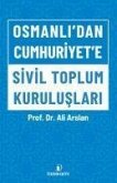 Osmanlidan Cumhuriyete Sivil Toplum Kuruluslari