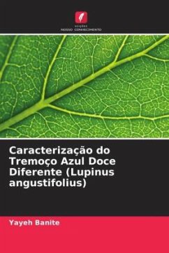 Caracterização do Tremoço Azul Doce Diferente (Lupinus angustifolius) - Banite, Yayeh