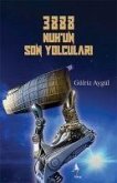 3888 Nuhun Son Yolculari