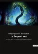 Le Serpent vert - Bild 1