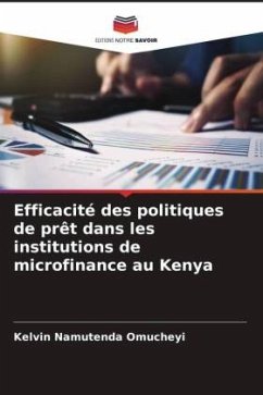 Efficacité des politiques de prêt dans les institutions de microfinance au Kenya - Omucheyi, Kelvin Namutenda