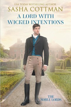 A Lord with Wicked Intentions - Cottman, Sasha