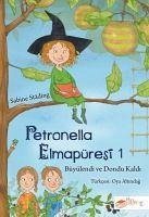 Petronella Elmapüresi 1 - Büyülendi ve Dondu Kaldi - Städing, Sabine