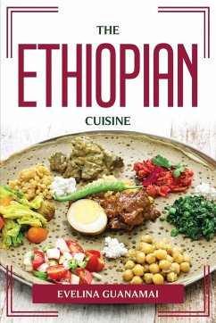 THE ETHIOPIAN CUISINE - Guanamai, Evelina