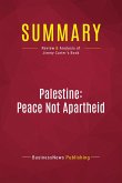 Summary: Palestine: Peace Not Apartheid