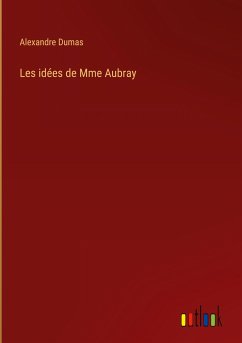 Les idées de Mme Aubray