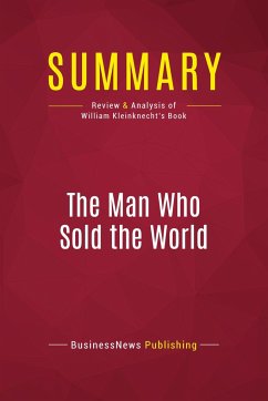 Summary: The Man Who Sold the World - Businessnews Publishing
